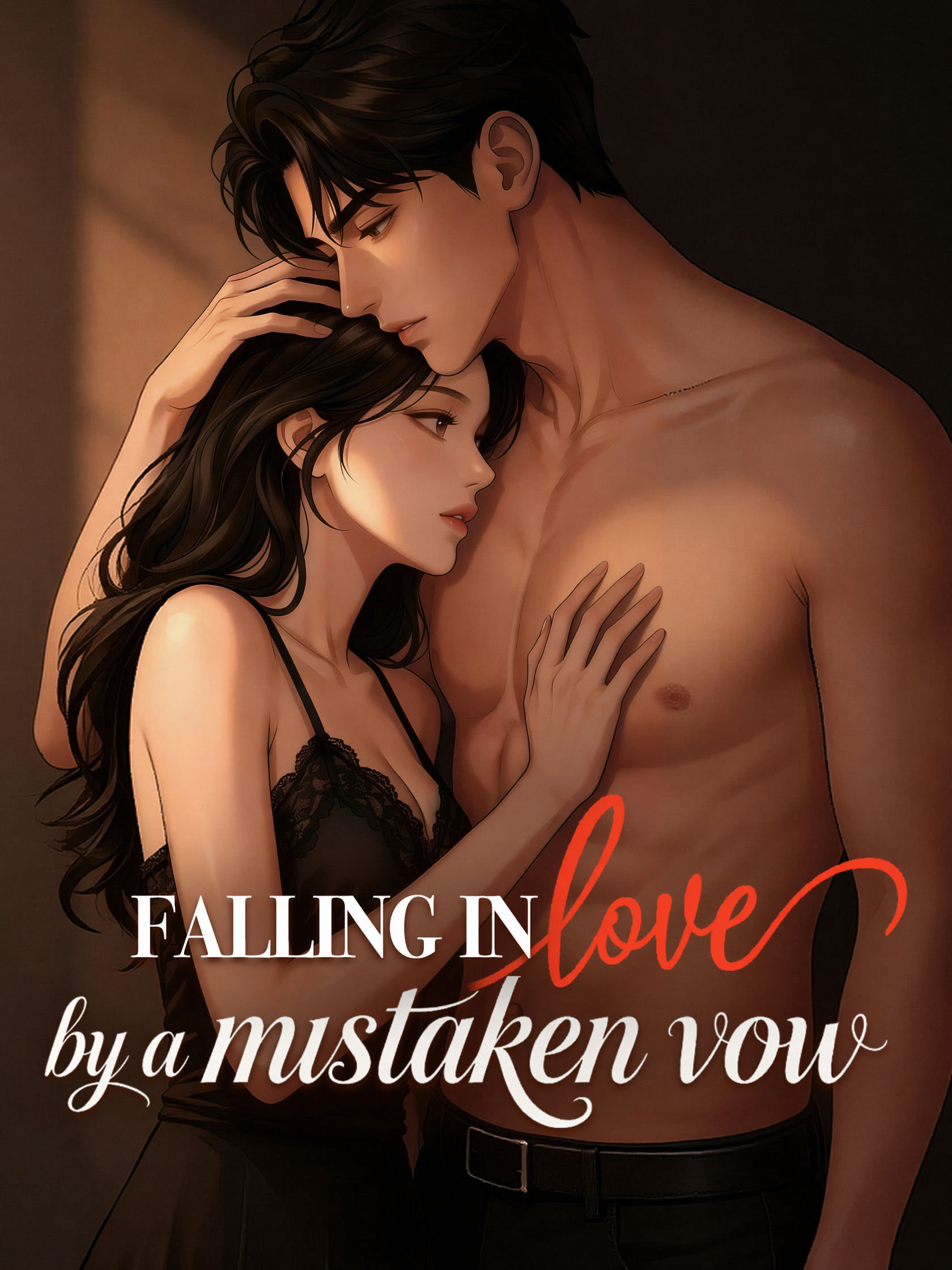 Falling in love by a mistaken vow