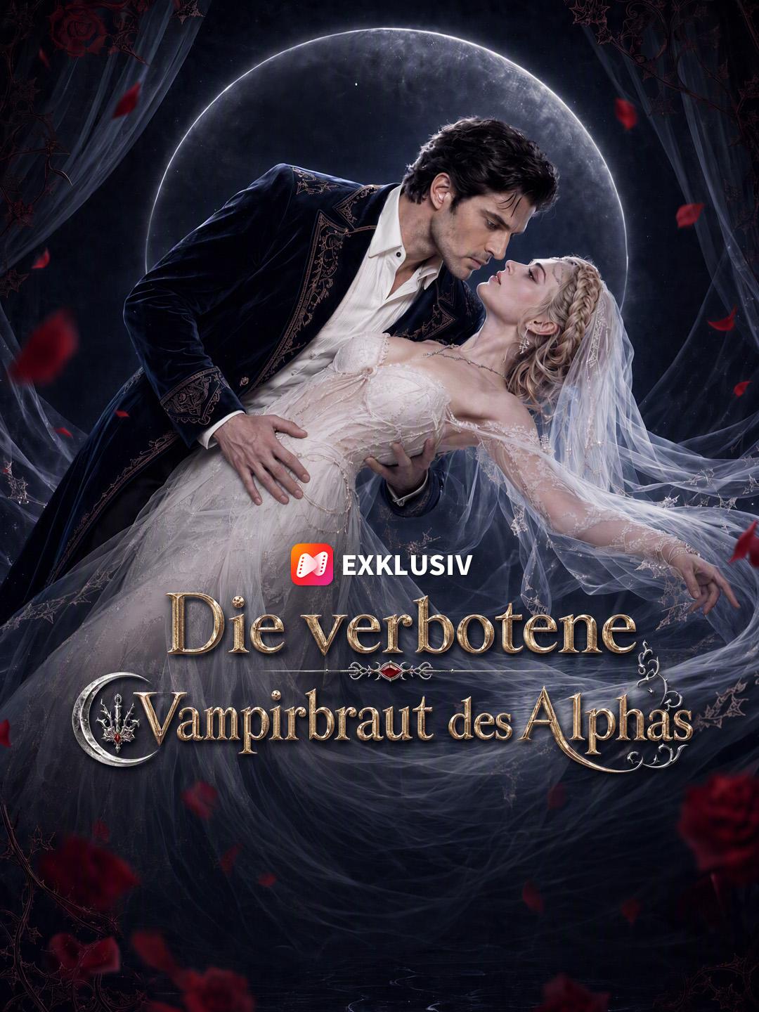 Die verbotene Vampirbraut des Alphas