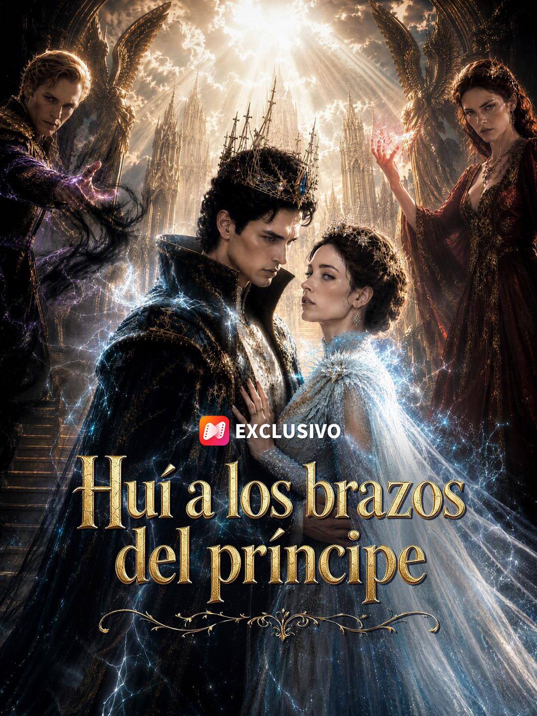 Huí a los brazos del príncipe