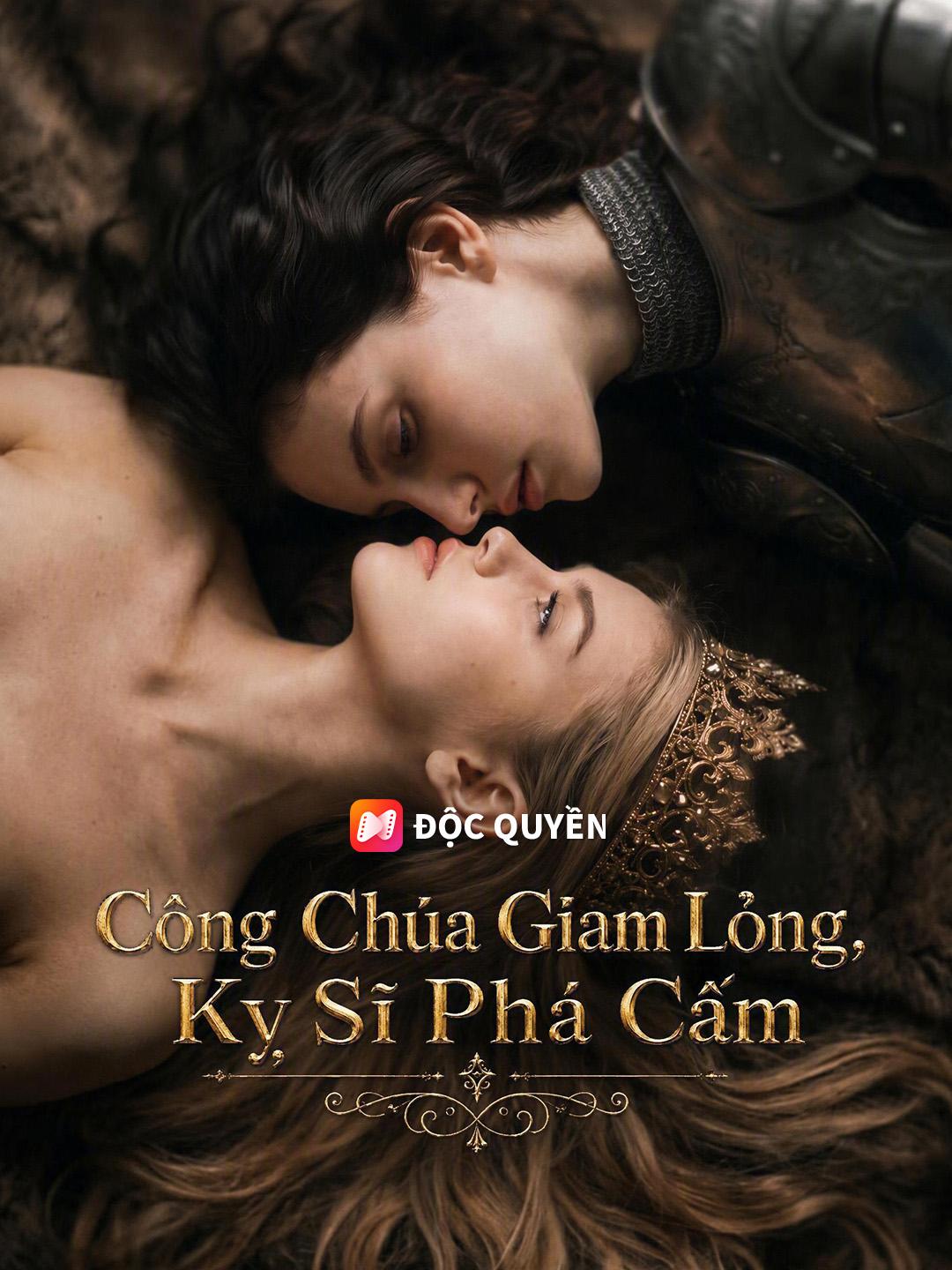 Công Chúa Giam Lỏng, Kỵ Sĩ Phá Cấm
