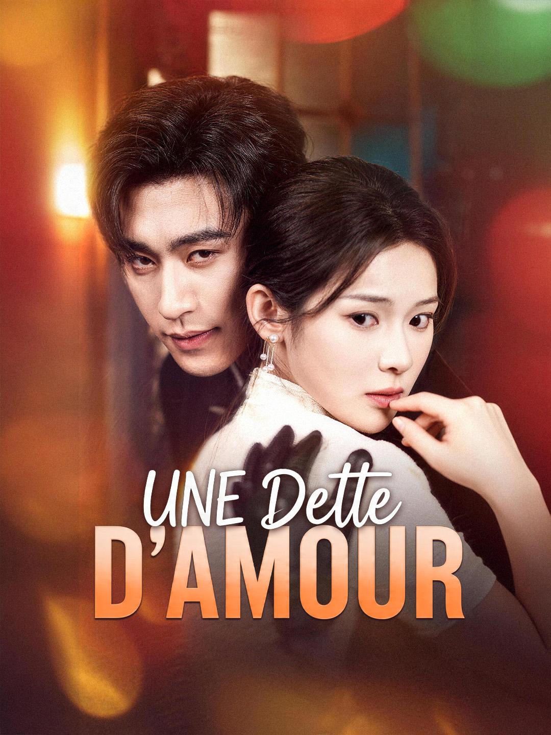 UNE DETTE D’AMOUR