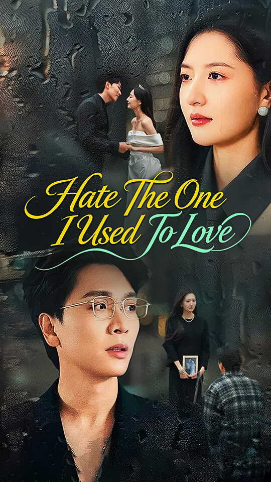 Hate The One I Used To Love