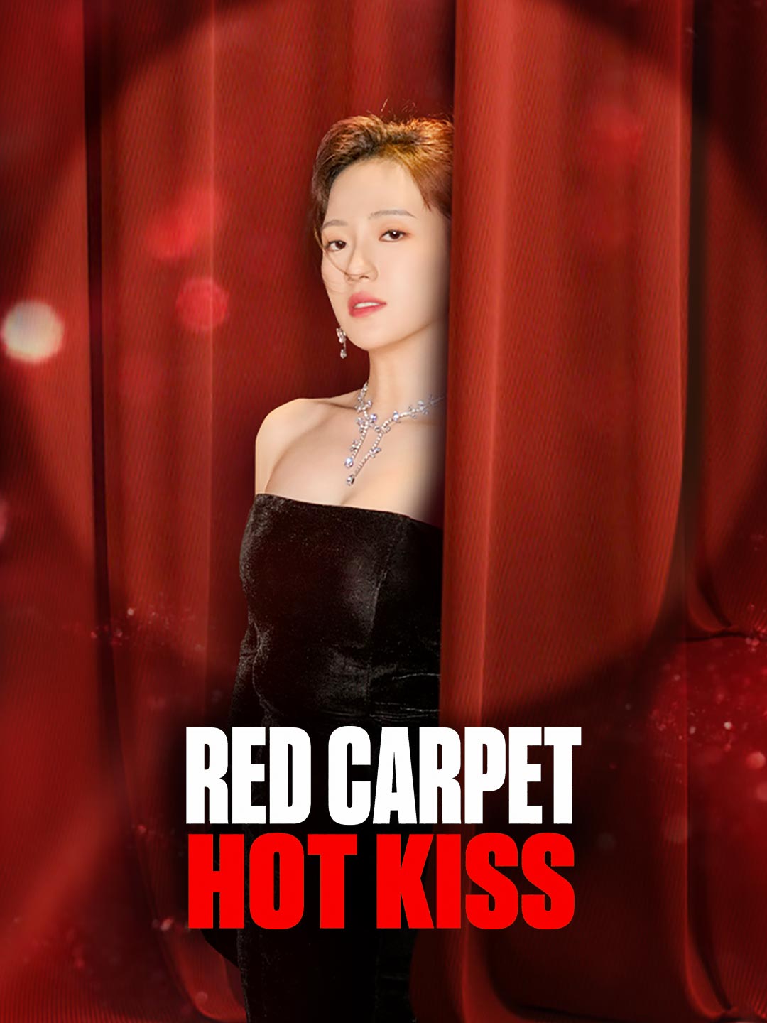 Red Carpet, Hot Kiss
