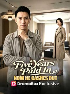 Five Years Paid In, Now He Cashes Out