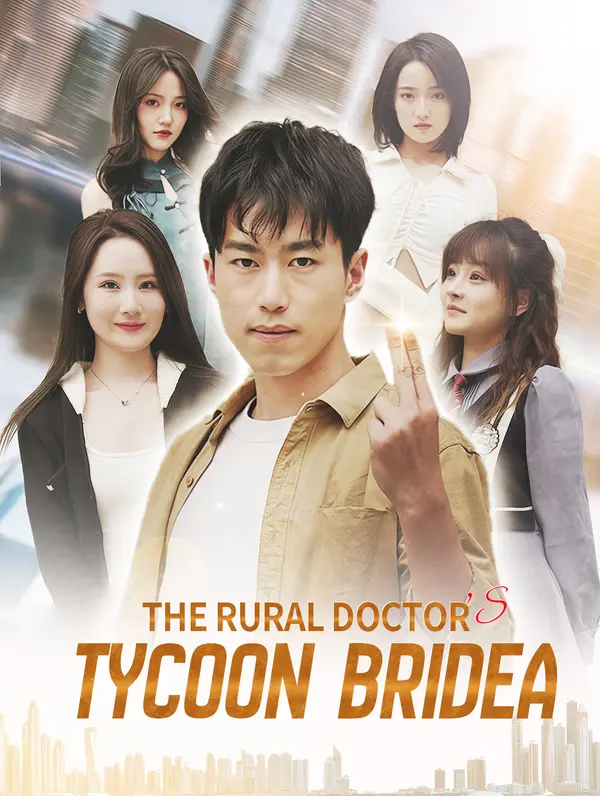 The Rural Doctor's Tycoon Bridea