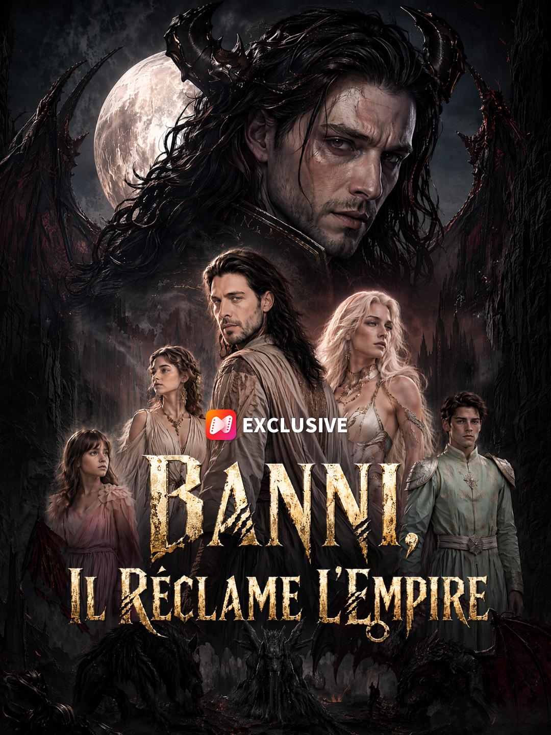 BANNI, IL RÉCLAME L'EMPIRE
