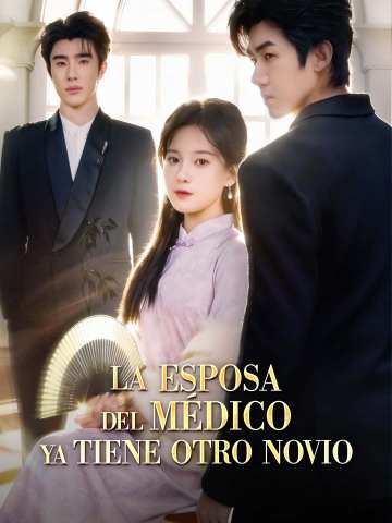 La esposa del médico ya tiene otro novio