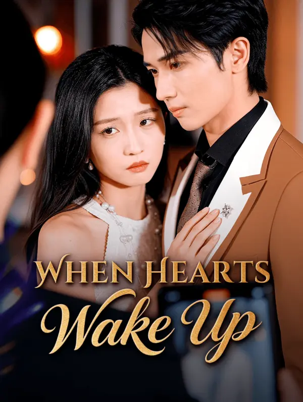 When Hearts Wake Up