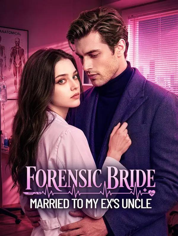 Forensic Bride: Married to My Ex's Uncle