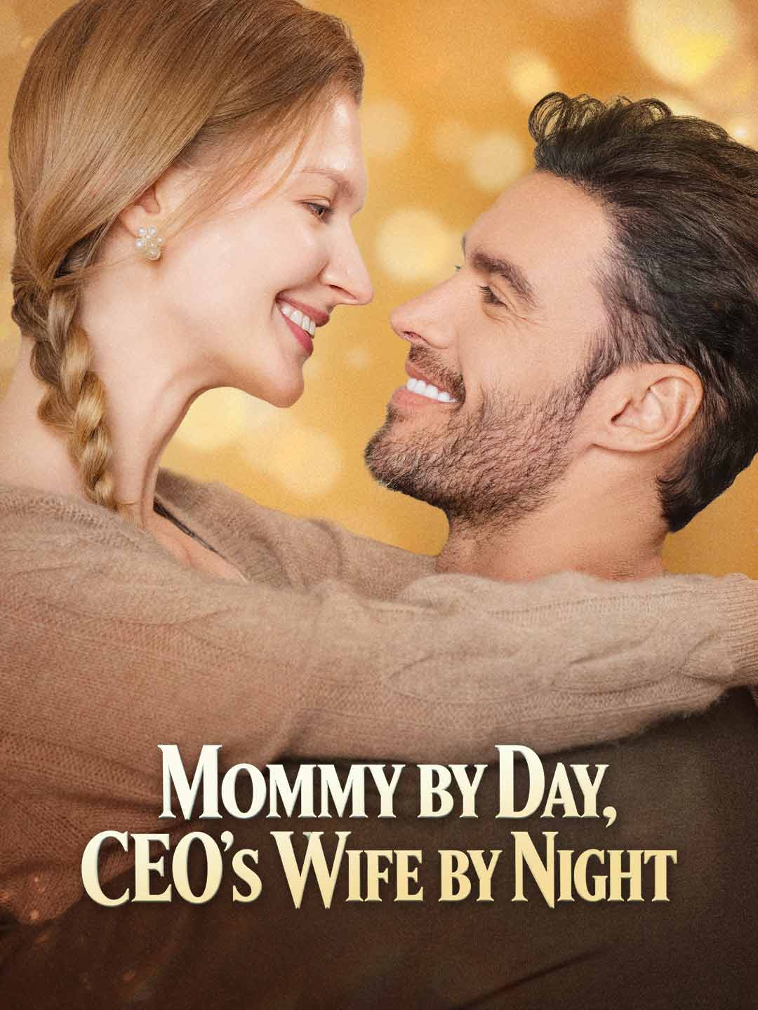 Mommy by Day, CEO's Wife by Night