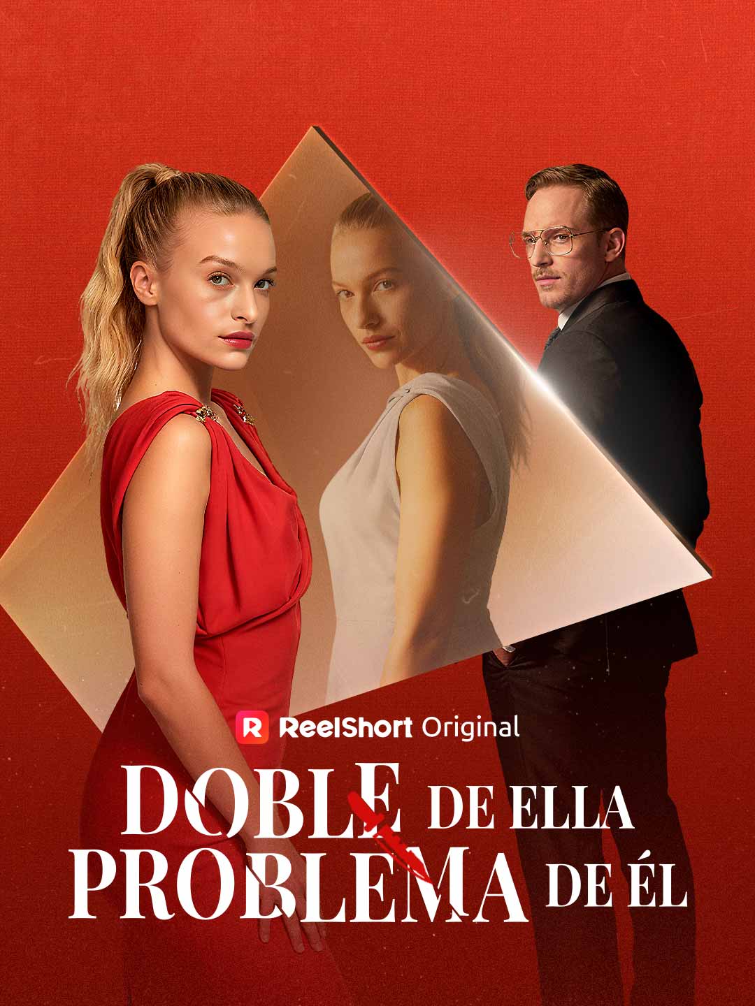 Doble de ella, problema de él