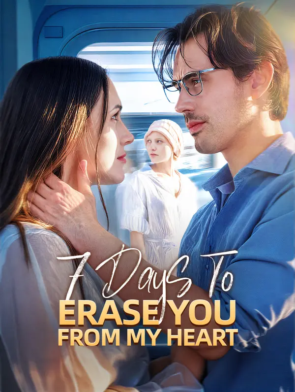 7 Days to Erase You from My Heart