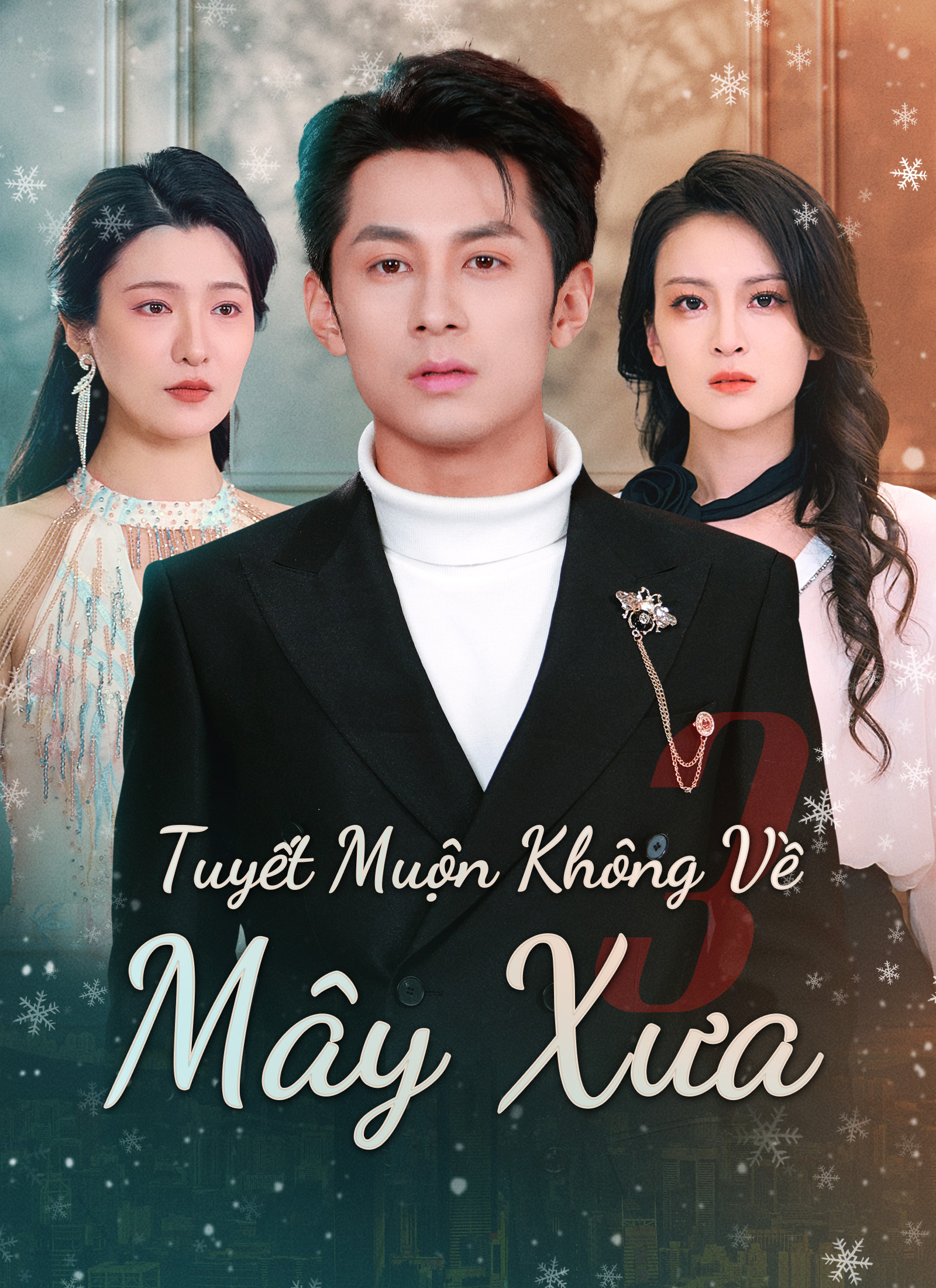 [Lồng tiếng]Tuyết Muộn Không Về Mây Xưa