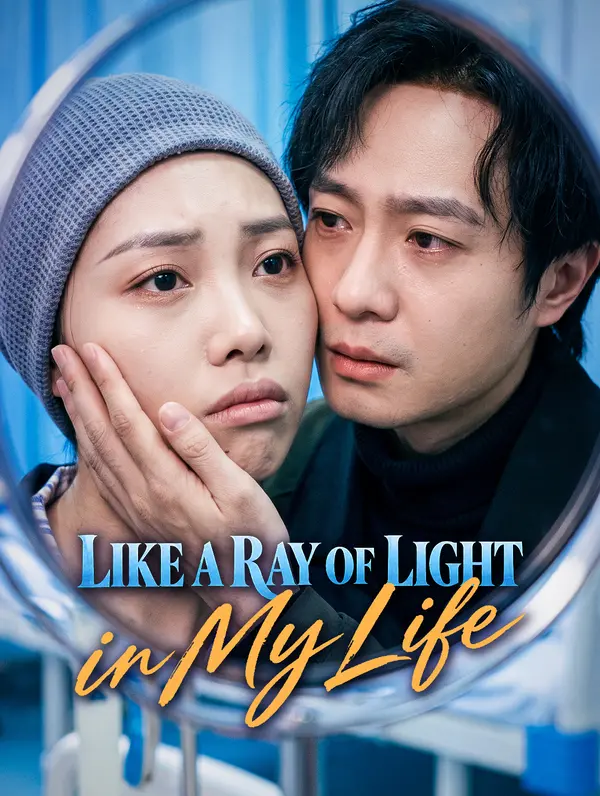 Like a Ray of Light in My Life