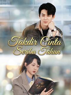 Takdir Cinta Seribu Tahun