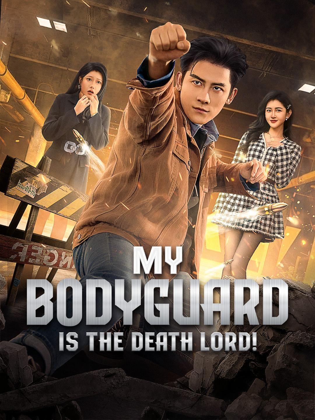 (Dubbed) My Bodyguard is the Death Lord!