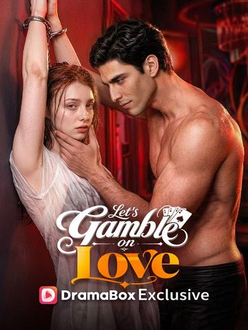 Let's Gamble on Love