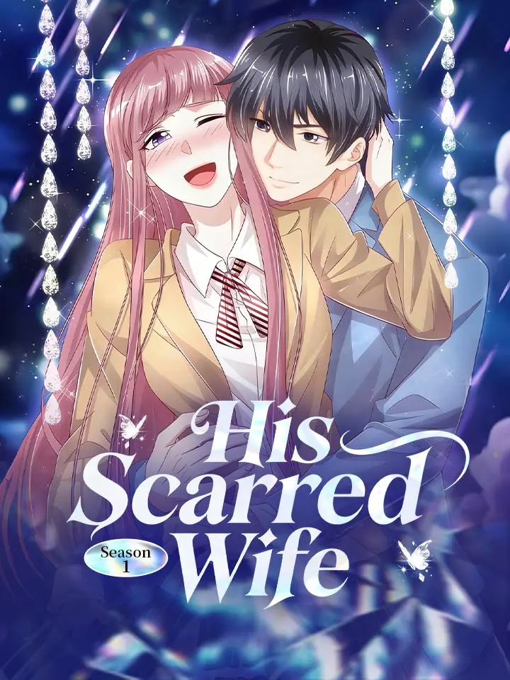 His Scarred Wife Season 1 Manga