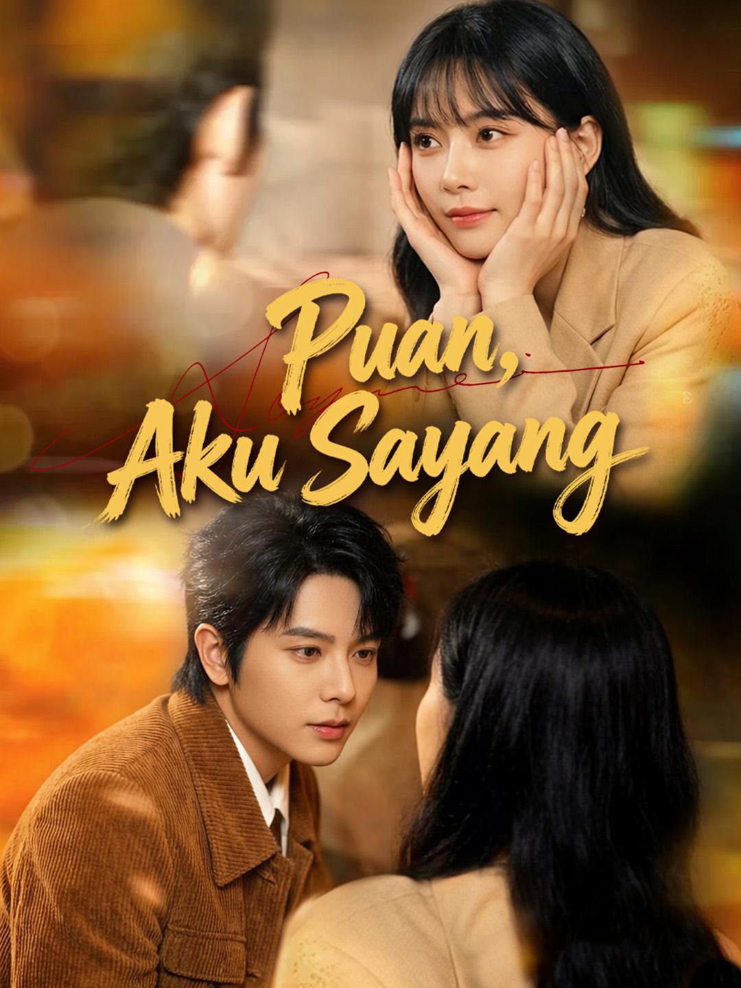 Puan, Aku Sayang