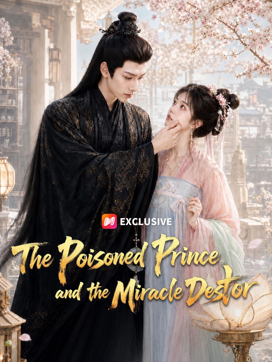 The Poisoned Prince and the Miracle Doctor