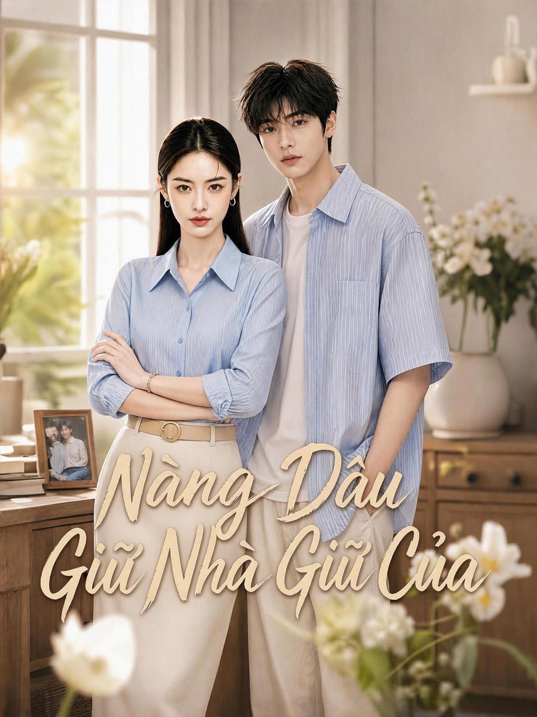 Nàng Dâu Giữ Nhà Giữ Của