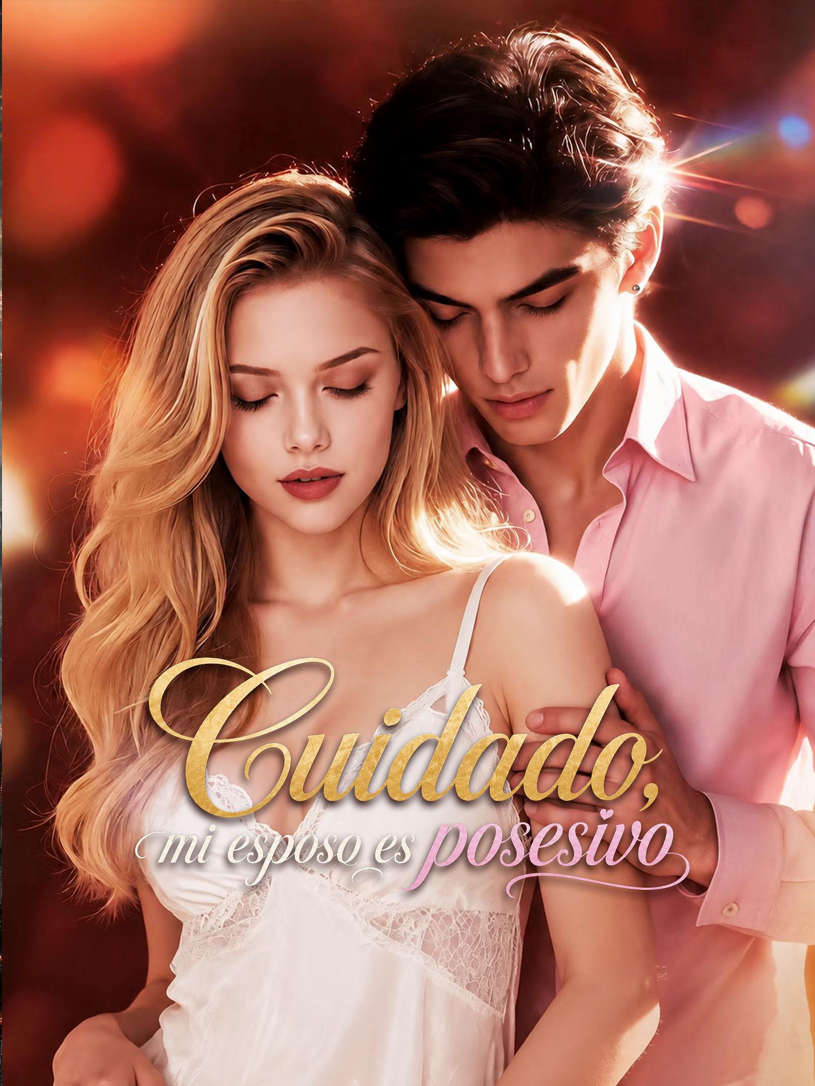Cuidado, mi esposo es posesivo