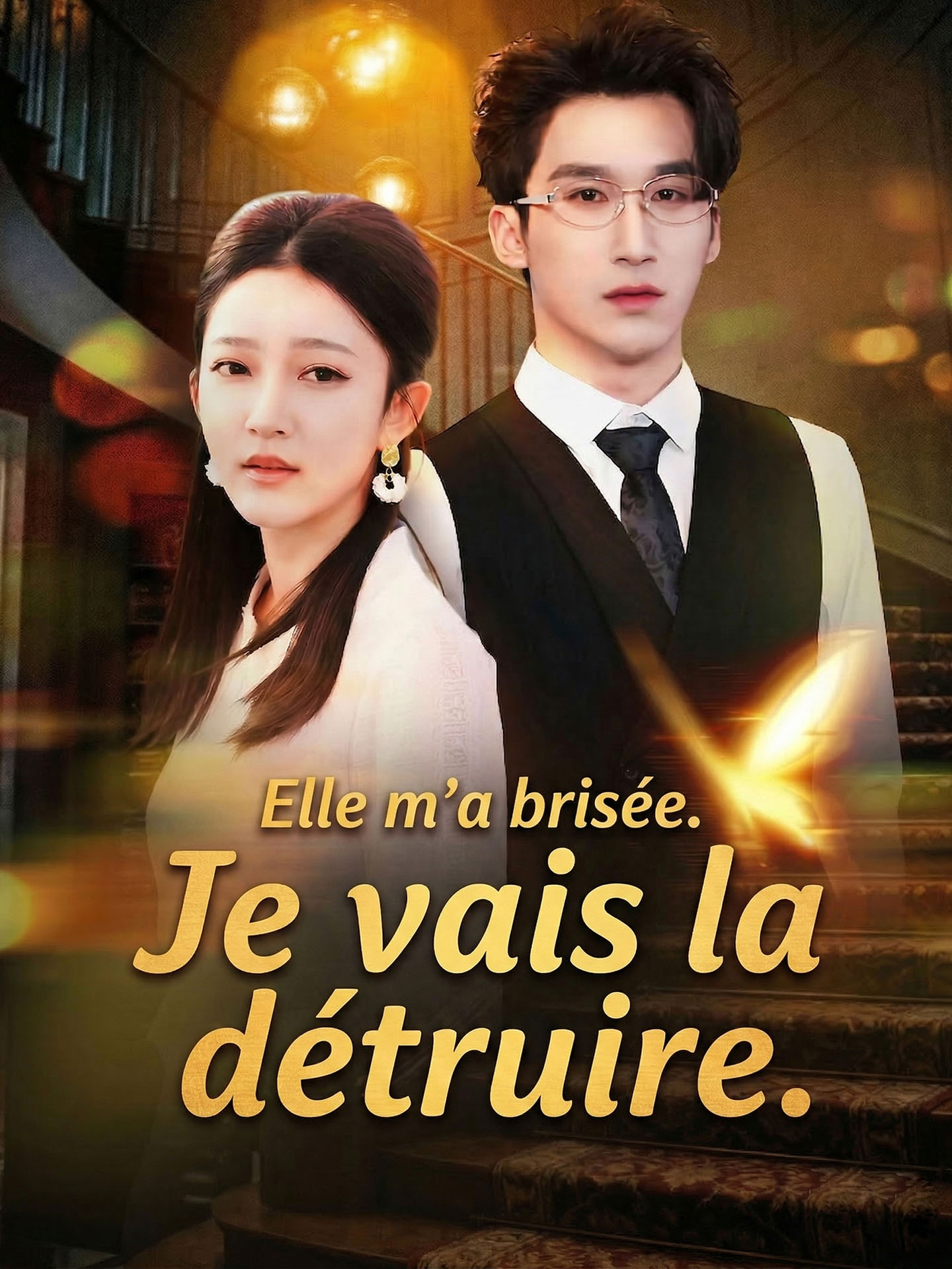 Elle m'a brisée. Je vais la détruire.
