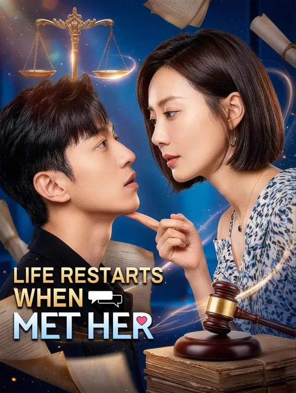 Life Restarts When I Met Her