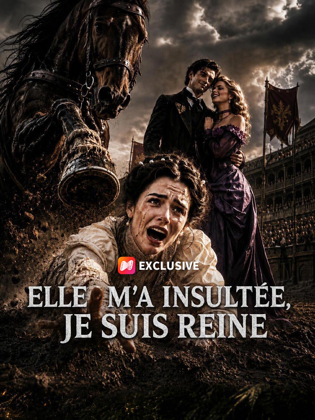 ELLE M'A INSULTÉE, JE SUIS REINE