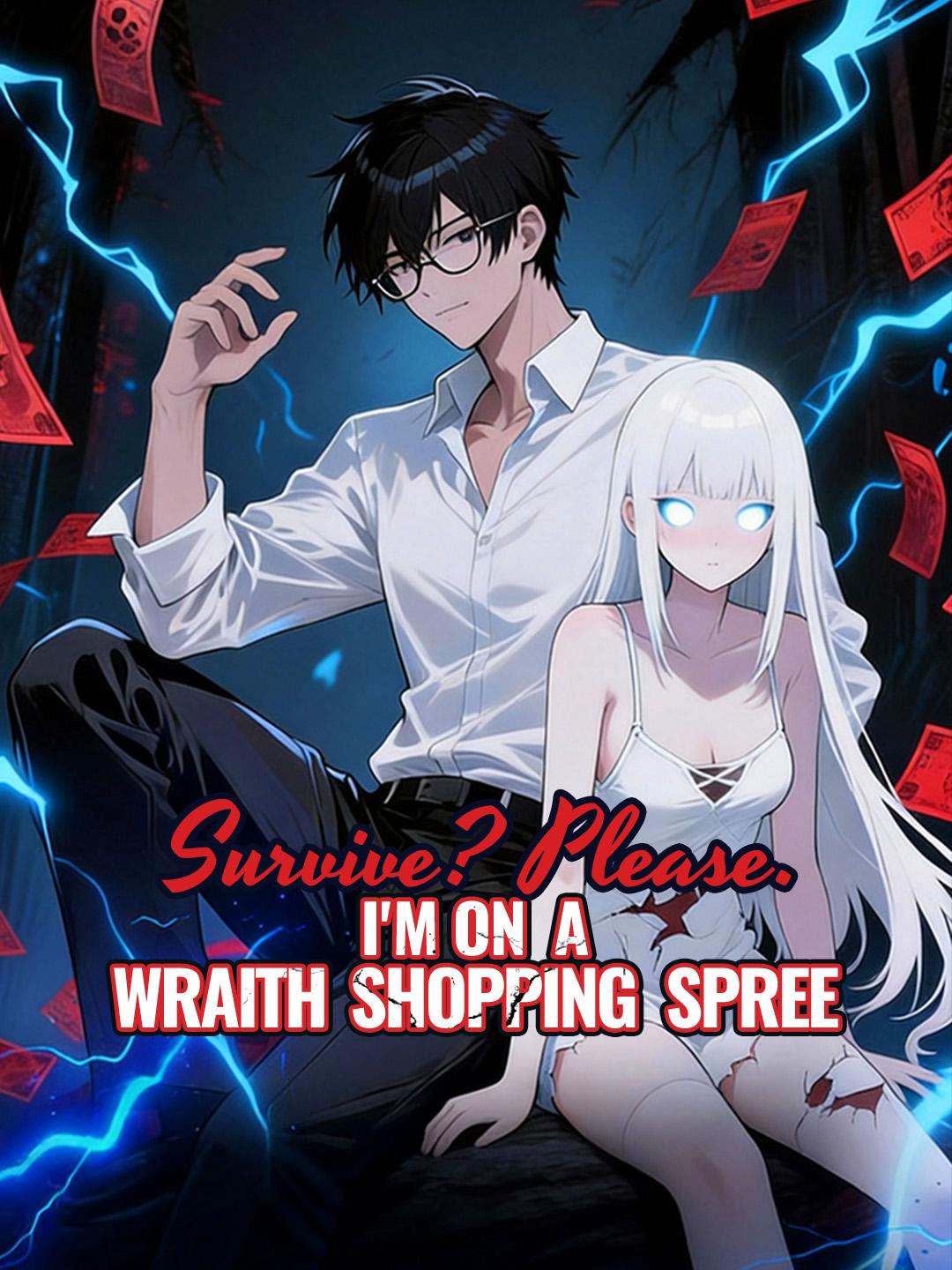 Survive? Please. I'm on a Wraith Shopping Spree