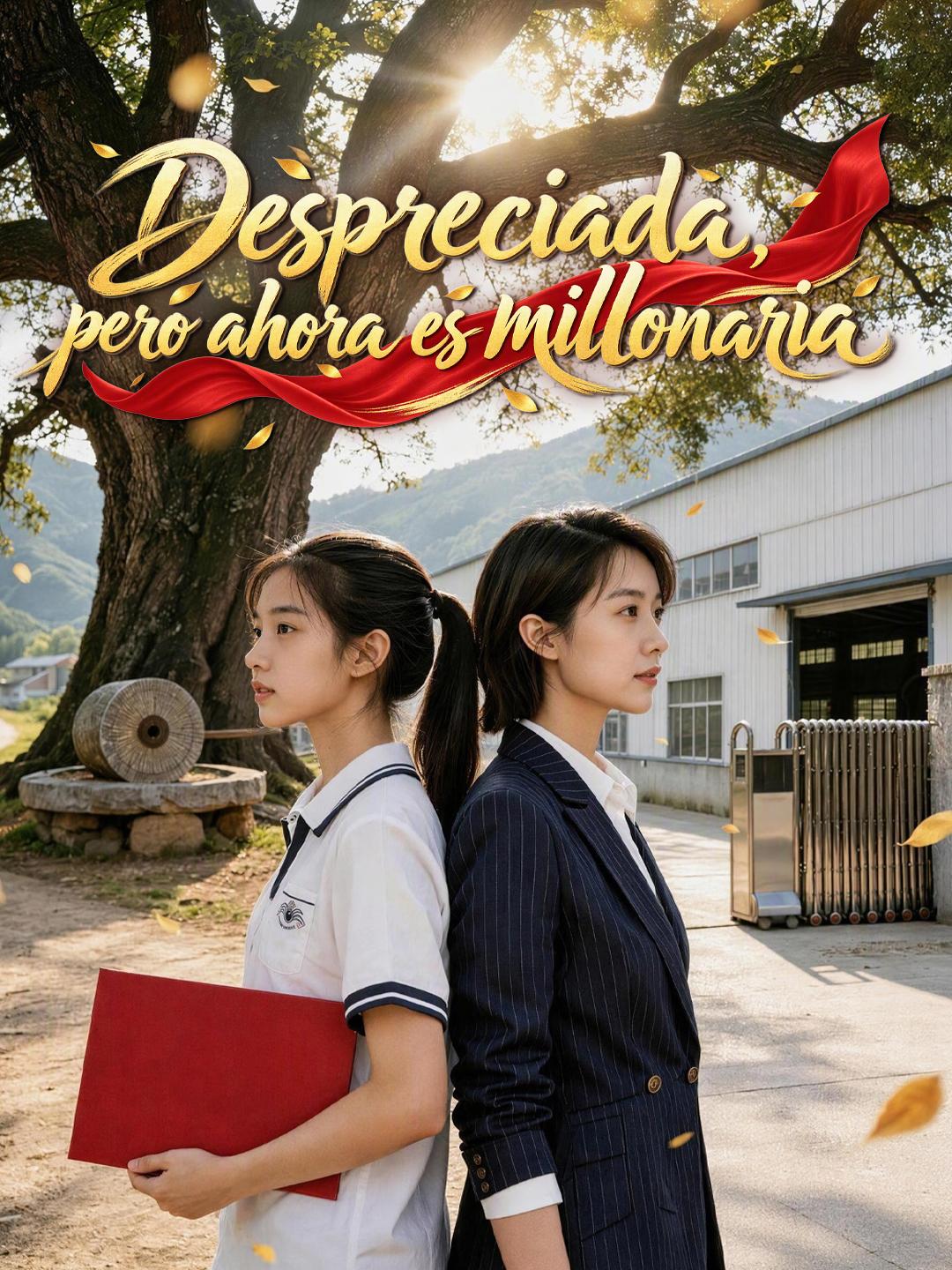 Despreciada, pero ahora es millonaria