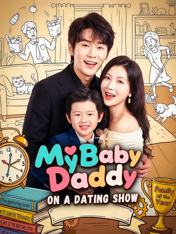 My Baby Daddy on a Dating Show
