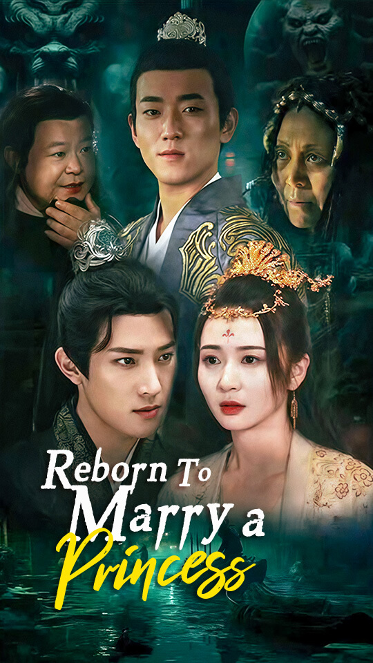 Reborn To Marry a Princess