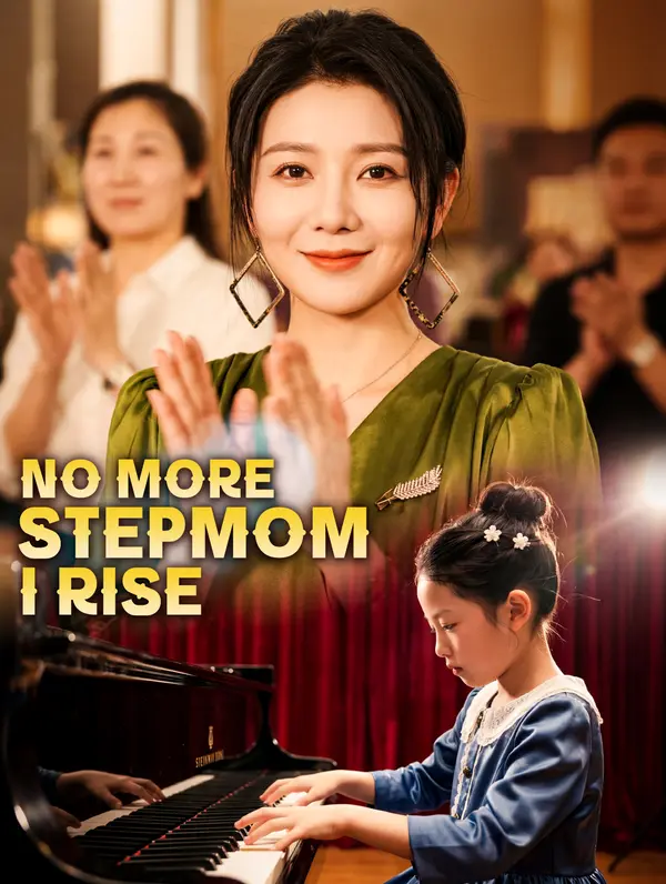 No More Stepmom, I Rise