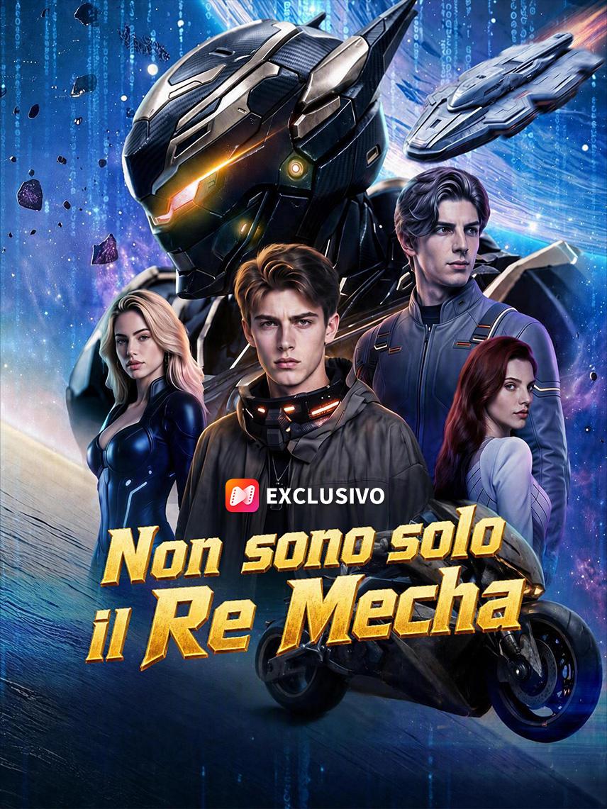 Non sono solo il Re Mecha