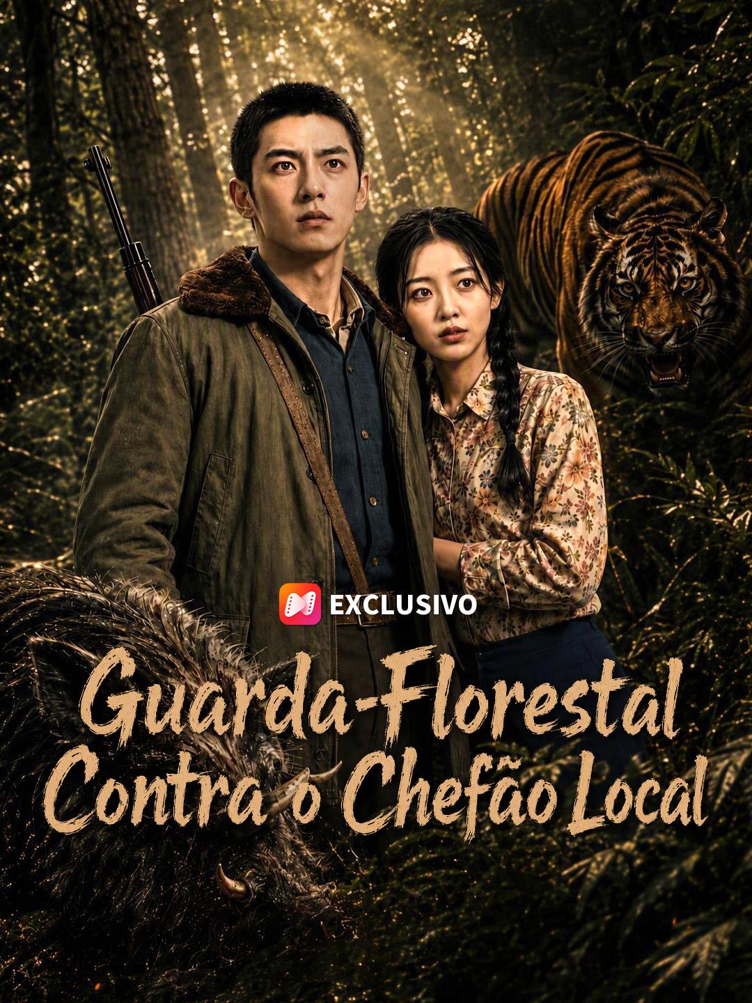 Guarda-Florestal Contra o Chefão Local