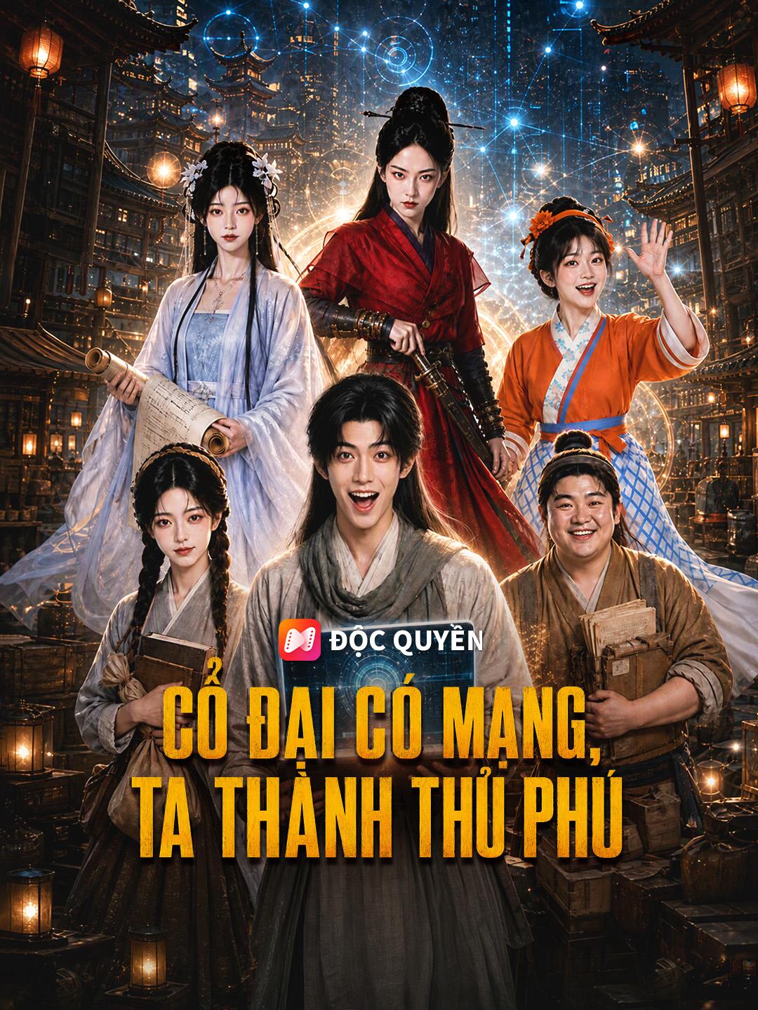 Cổ Đại Có Mạng, Ta Thành Thủ Phú
