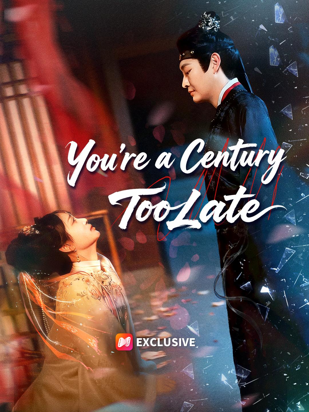 You're a Century Too Late