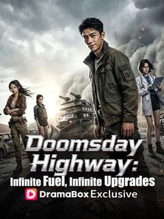 Doomsday Highway: Infinite Fuel, Infinite Upgrades