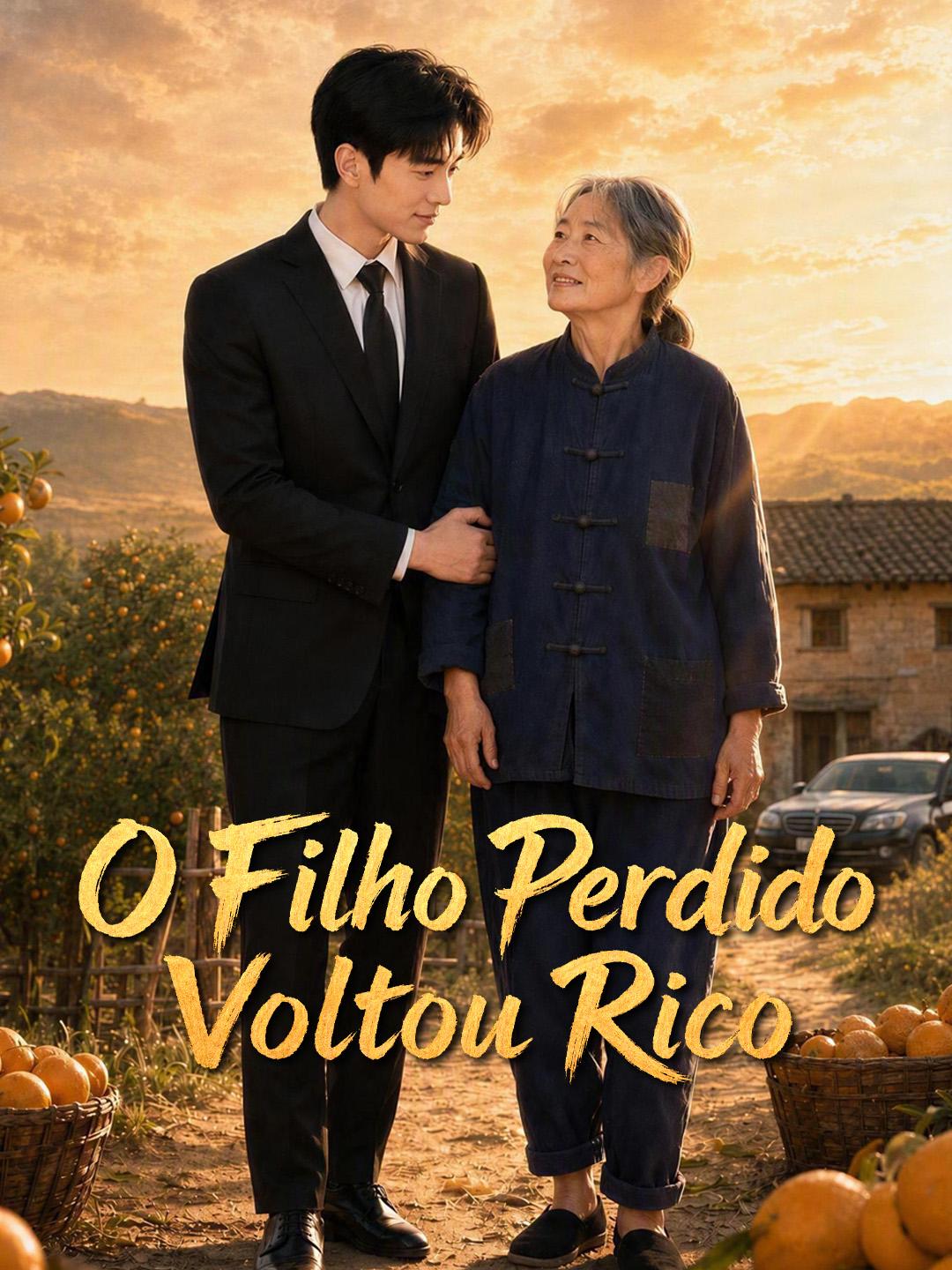 O Filho Perdido Voltou Rico