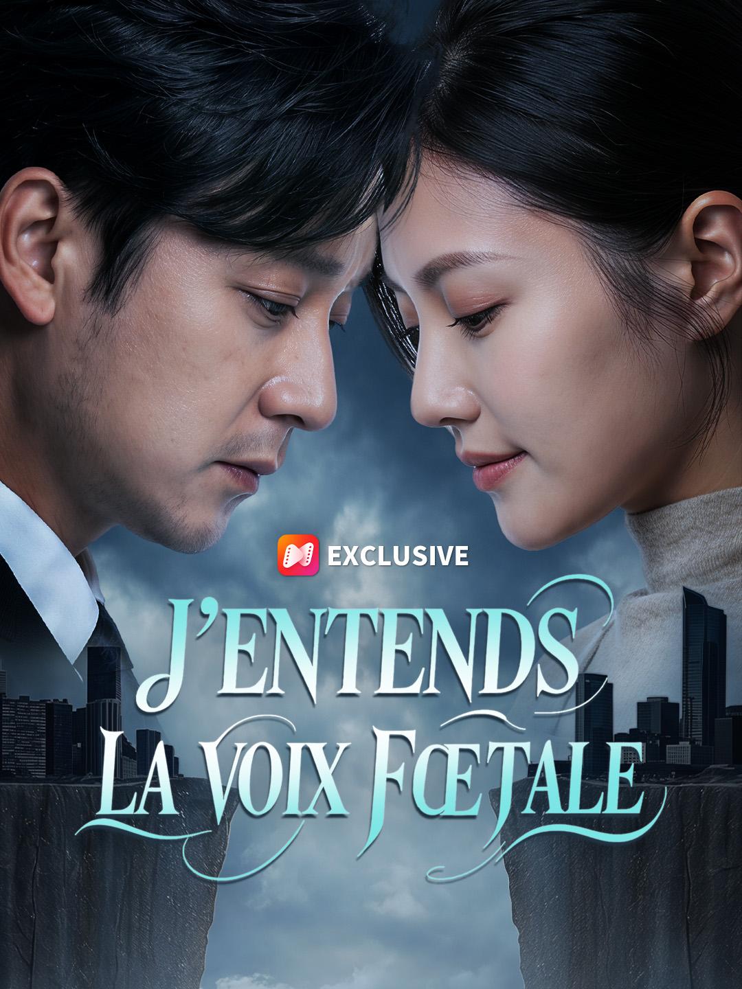 J’ENTENDS LA VOIX FŒTALE