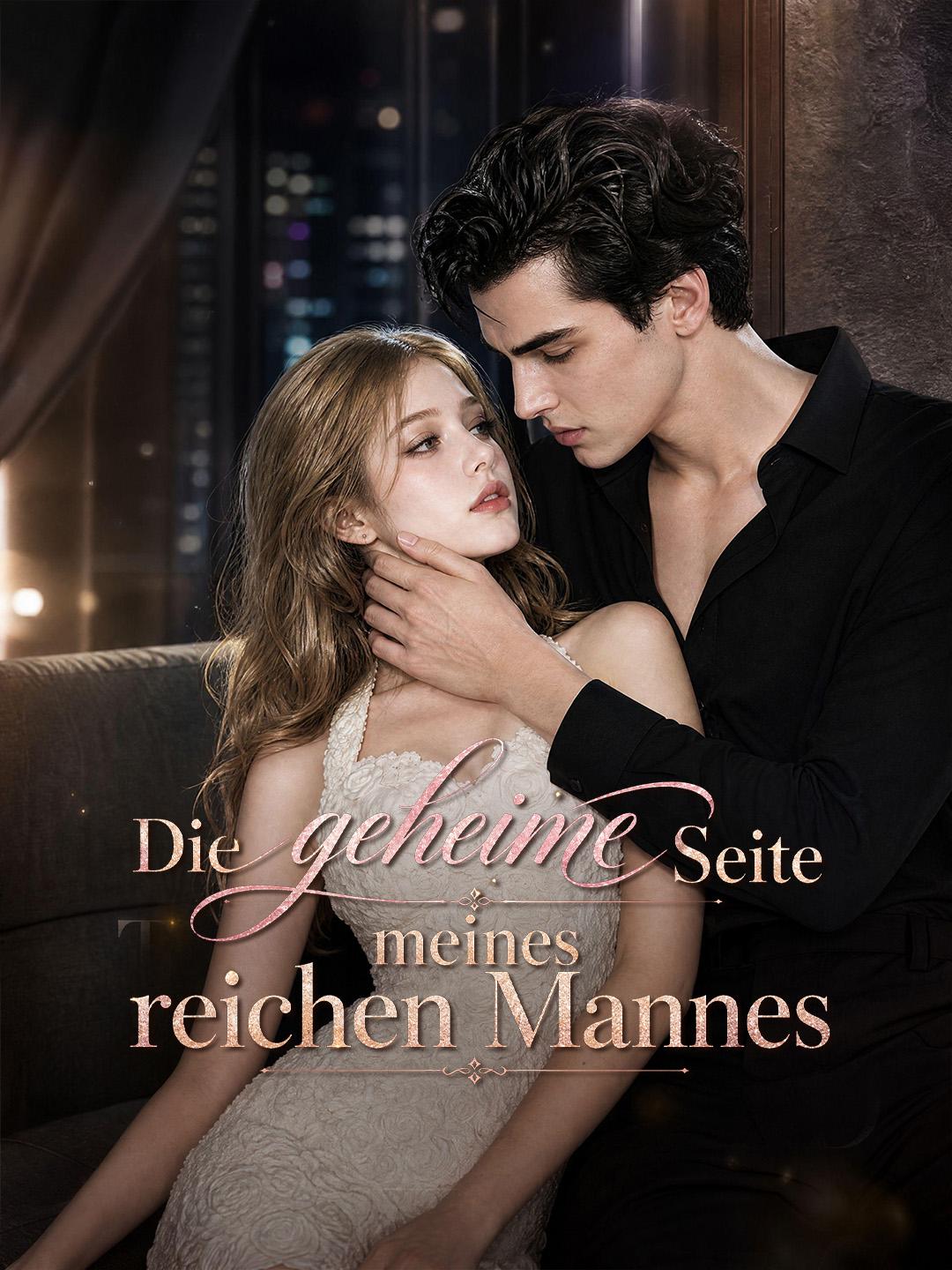 Die geheime Seite meines reichen Mannes