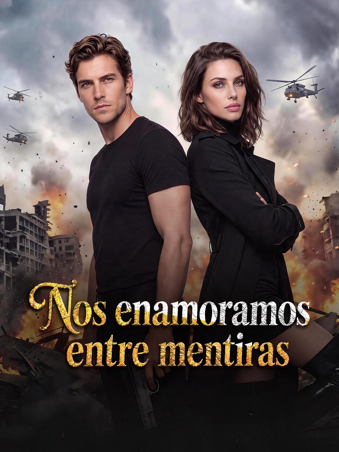 Nos enamoramos entre mentiras