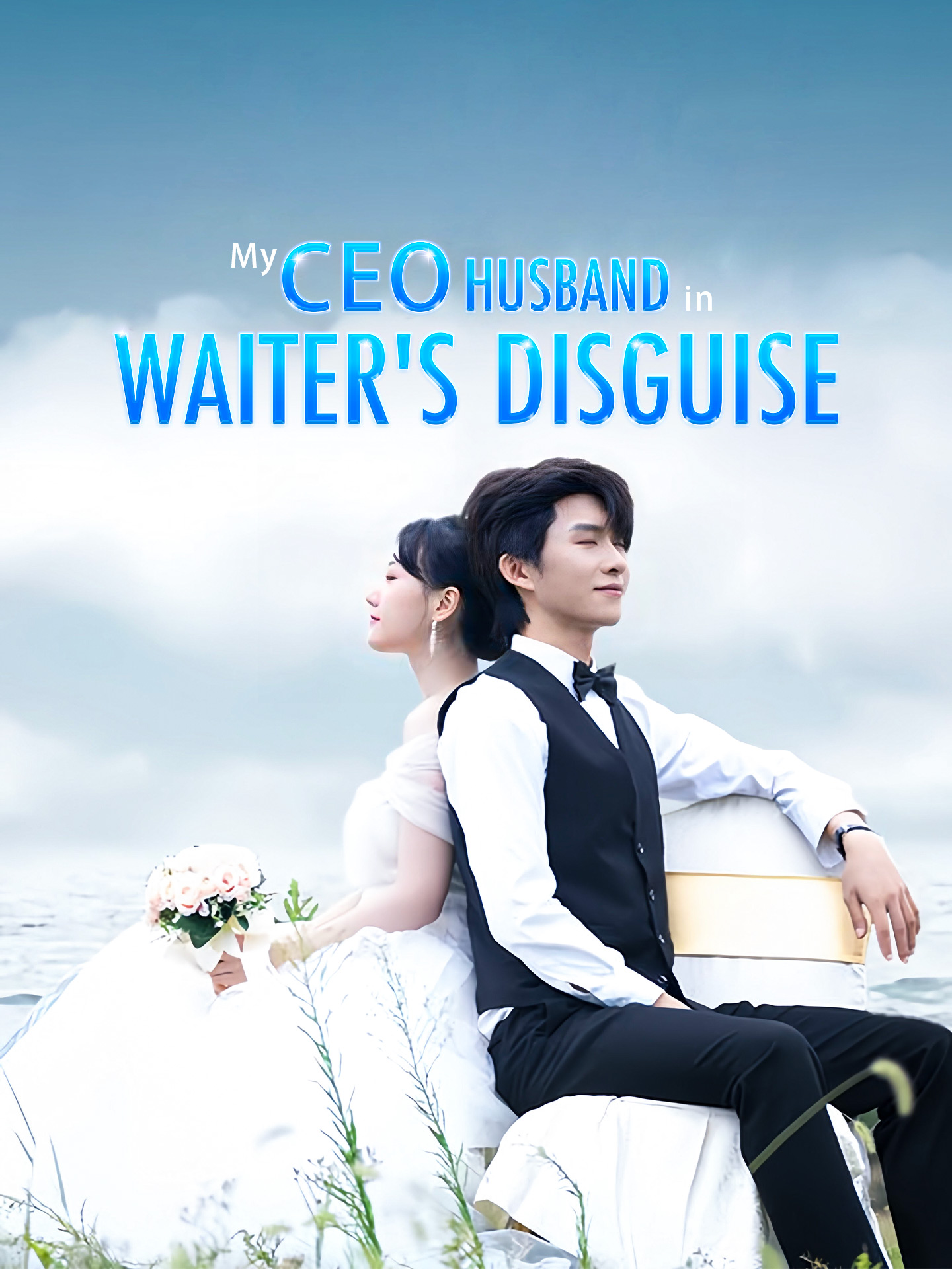 My CEO Husband in Waiter's Disguise