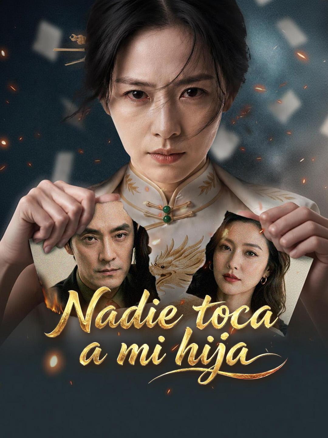 Nadie toca a mi hija