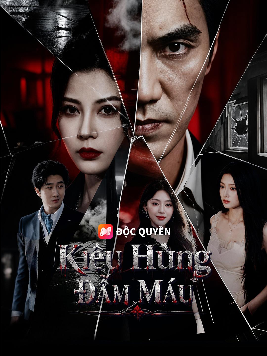 Kiêu Hùng Đẫm Máu