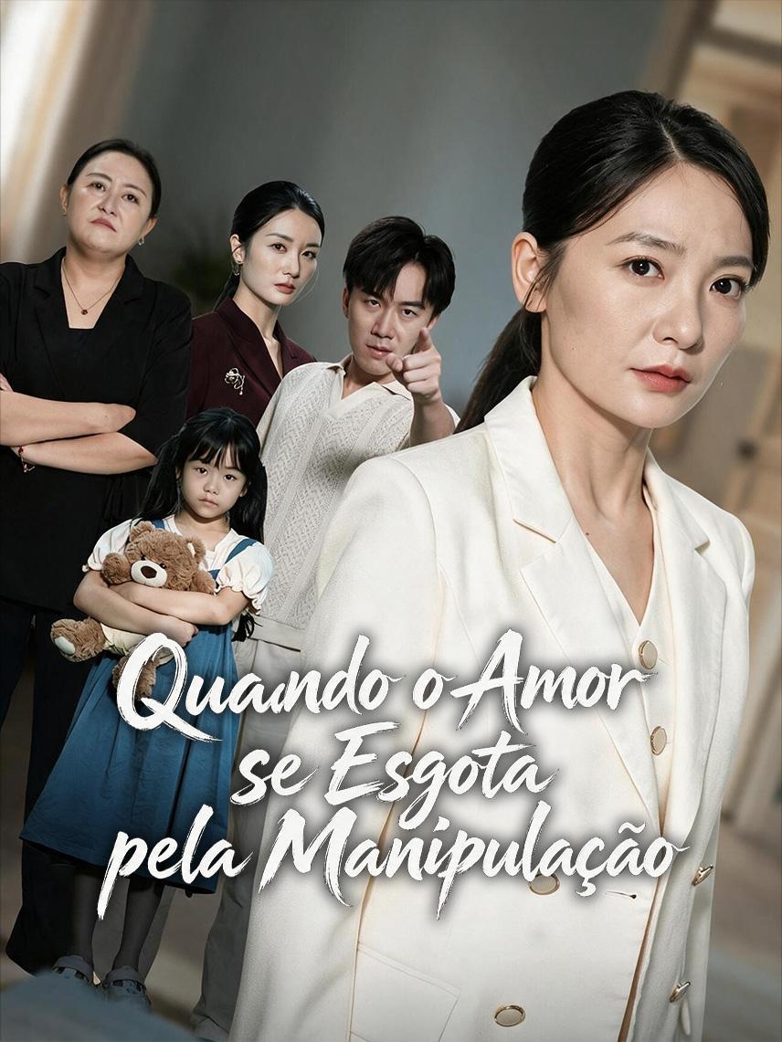 Quando o Amor se Esgota pela Manipulação