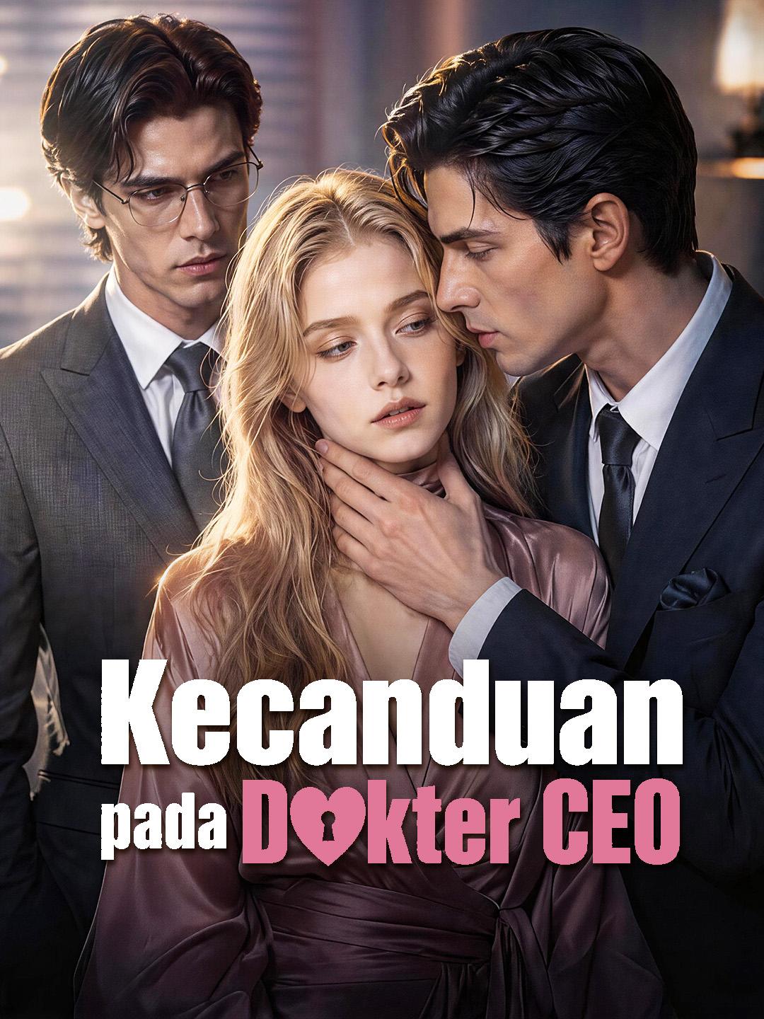 Kecanduan pada Dokter CEO
