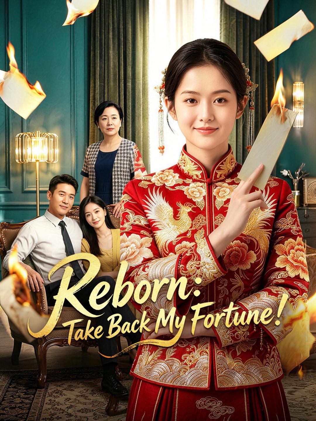 Reborn: Take Back My Fortune!
