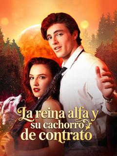 La reina alfa y su cachorro de contrato